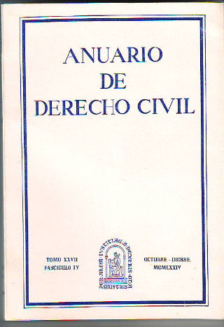 ANUARIO DE DERECHO CIVIL. TOMO XXVIII. FASCICULO IV.