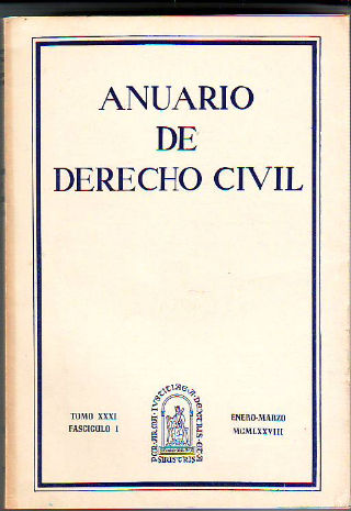 ANUARIO DE DERECHO CIVIL. TOMO XXXI. FASCICULO I.
