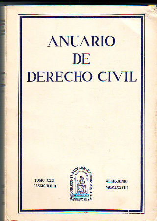 ANUARIO DE DERECHO CIVIL. TOMO XXXI. FASCICULO III.