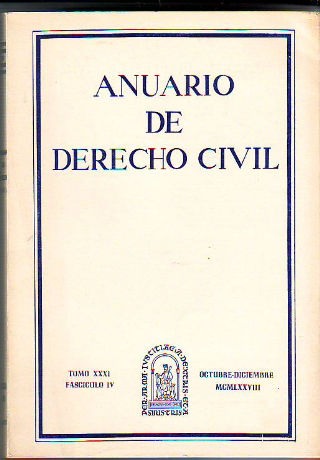 ANUARIO DE DERECHO CIVIL. TOMO XXXI. FASCICULO IV.