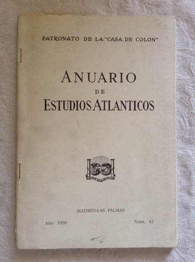 Anuario de Estudios Atlánticos. Nº 42. Año 1996