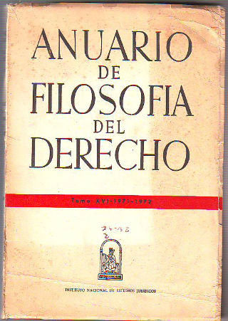 ANUARIO DE FILOSOFIA DEL DERECHO. TOMO XVI.