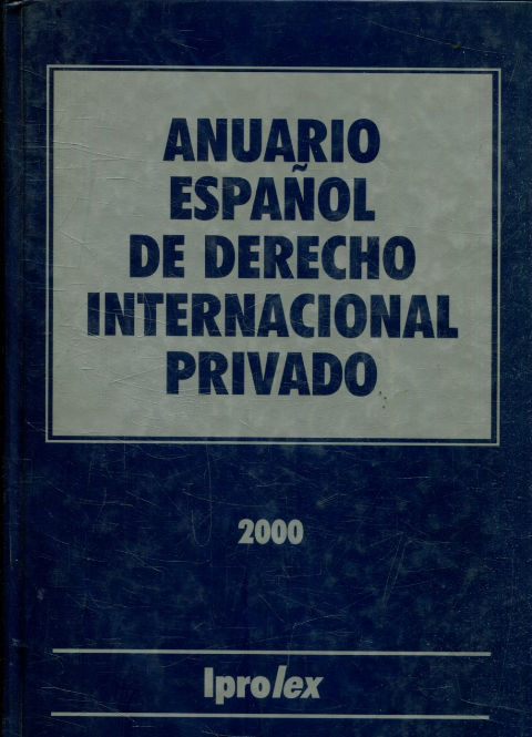 ANUARIO ESPAÑOL DE DERECHO INTERNACIONAL PRIVADO.
