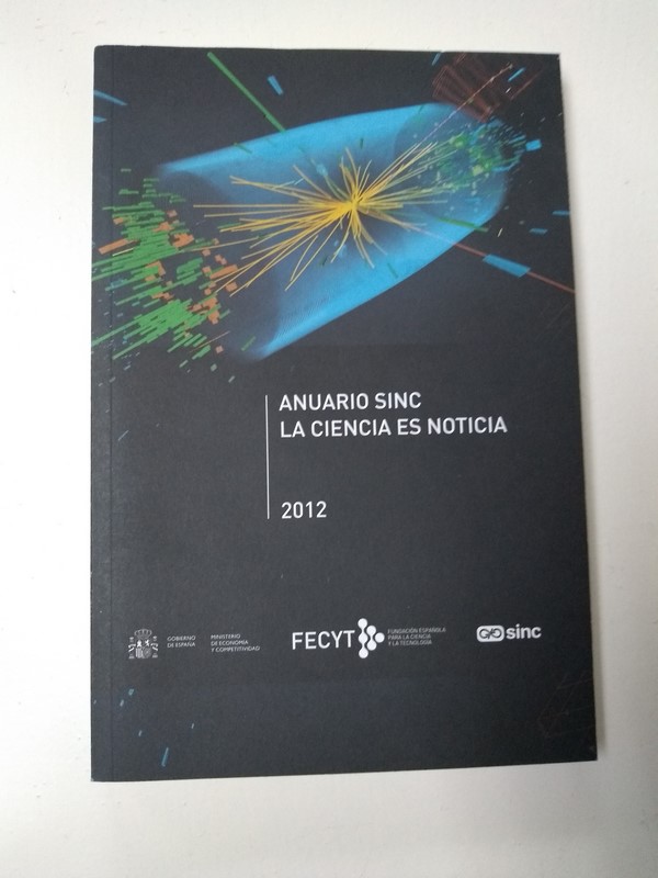 Anuario Sinc. La ciencia es noticia. 2012