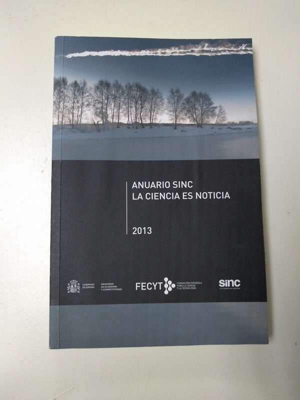 Anuario Sinc. La ciencia es noticia. 2013