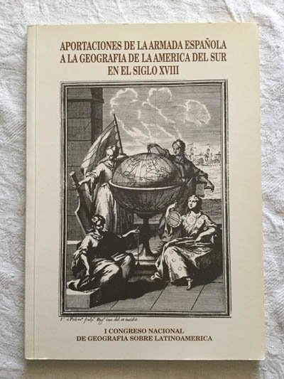 Aportaciones de la armada española a la geografía de la América del Sur en el siglo XVIII