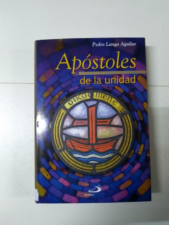 Apóstoles de la unidad