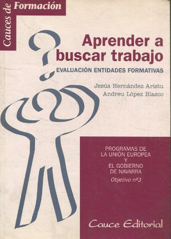 APRENDER A BUSCAR TRABAJO. EVALUACION ENTIDADES FORMATIVAS.