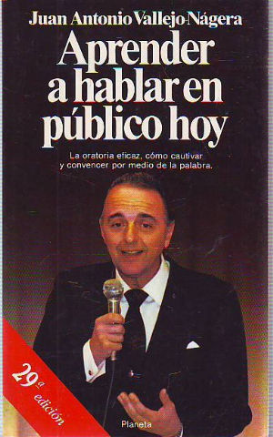 APRENDER A HABLAR EN PUBLICO HOY.