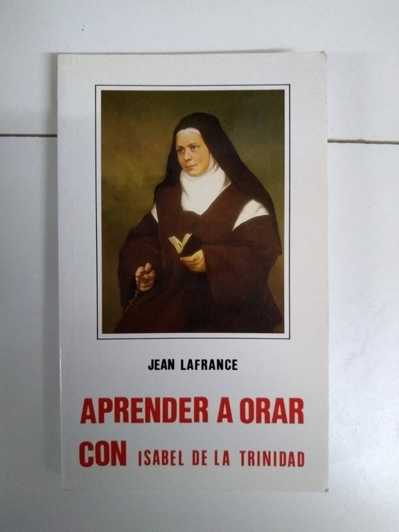 Aprender a orar con Isabel de la Trinidad