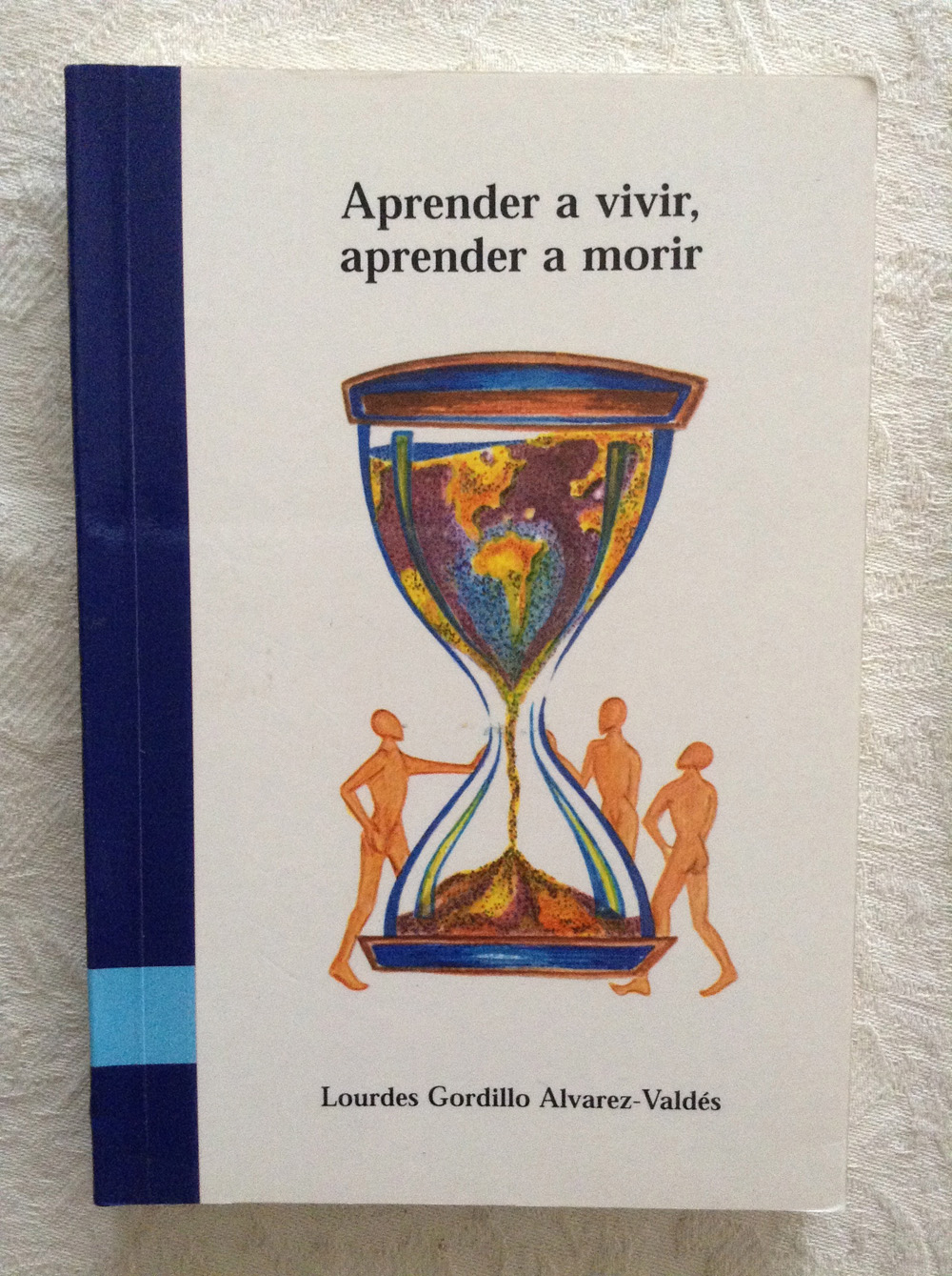 Aprender a vivir, aprender a morir