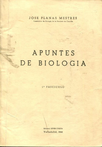 APUNTES DE BIOLOGIA. FASCICULO 1-2-3.