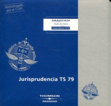 ARANZADI BASES DE DATOS. JURISPRUDENCIA TRIBUNAL SUPREMO 79, AÑO 2004/3. (4 CD).