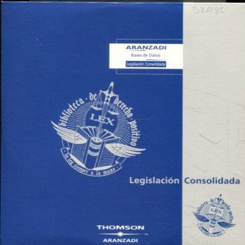 ARANZADI BASES DE DATOS. LEGISLACION CONSOLIDADA, AÑO 2003/5 (1 DISCO CD).