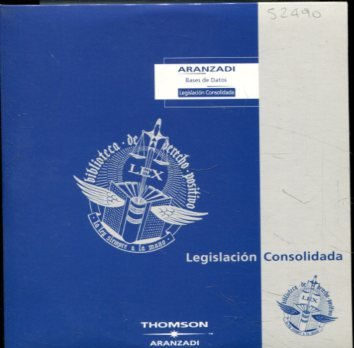 ARANZADI BASES DE DATOS. LEGISLACION CONSOLIDADA, AÑO 2003/1 (1 DISCO CD).