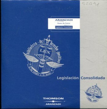 ARANZADI BASES DE DATOS. LEGISLACION CONSOLIDADA, AÑO 2002/1 (1 DISCO CD).