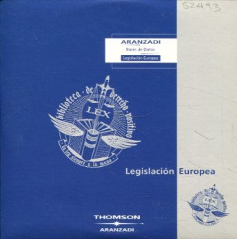 ARANZADI BASES DE DATOS. LEGISLACION EUROPEA, AÑO 2004/2 (1 DISCO CD).