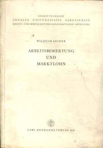 ARBEITSBEWERTUNG UND MARKTLOHN.