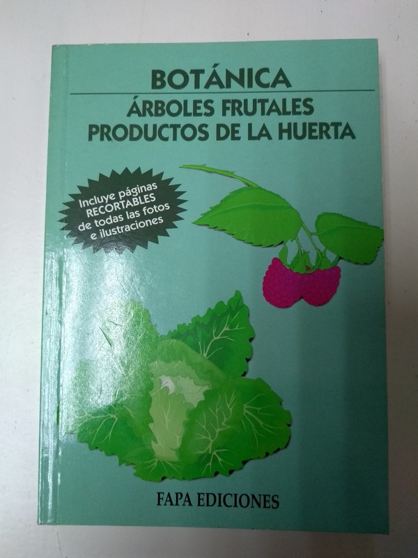 Arboles frutales. Productos de la huerta
