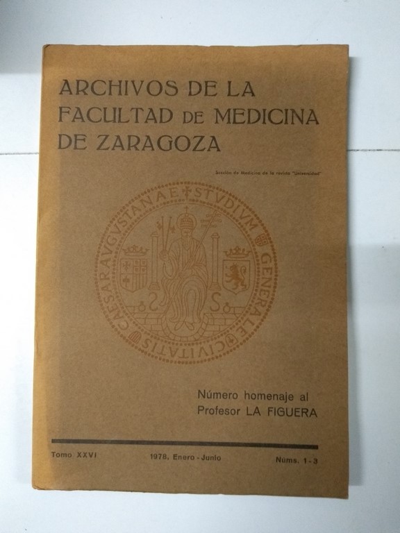 Archivos de la Facultad de Medicina de Zaragoza, XXVI