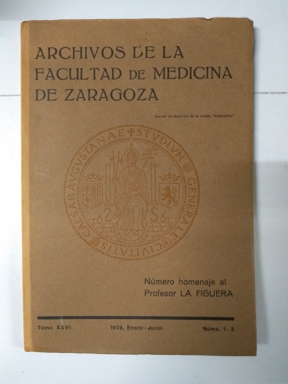 Archivos de la Facultad de Medicina de Zaragoza, XXVI