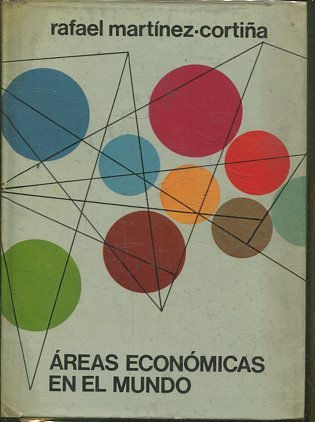 AREAS ECONOMICAS EN EL MUNDO.