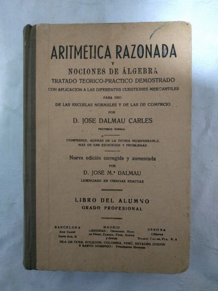 Aritmetica razonada y nociones de Algebra