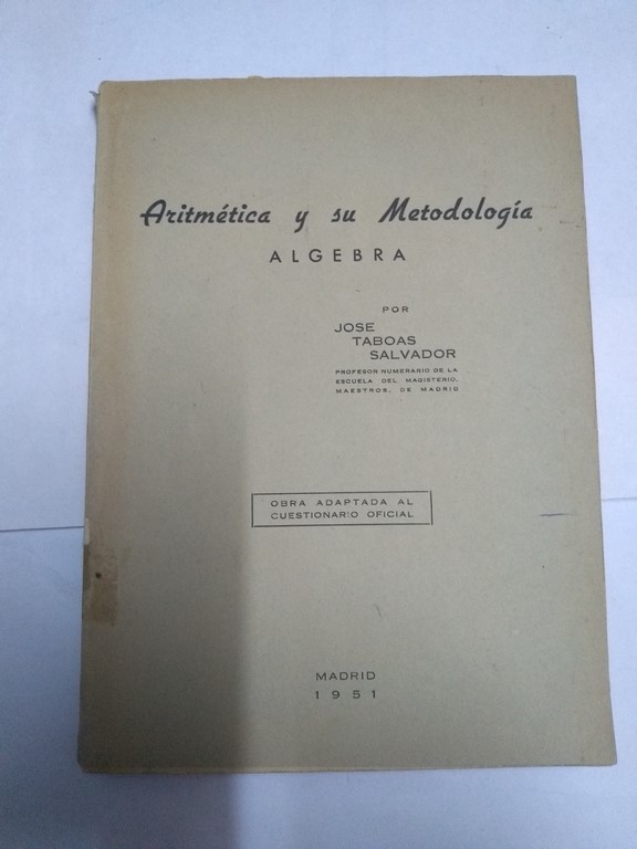 Aritmética y su Metodología. Algebra