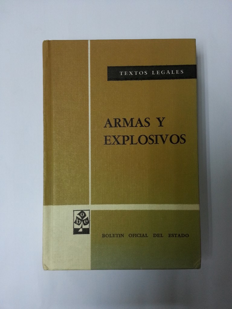 Armas y explosivos