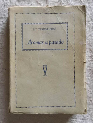 Aromas del pasado