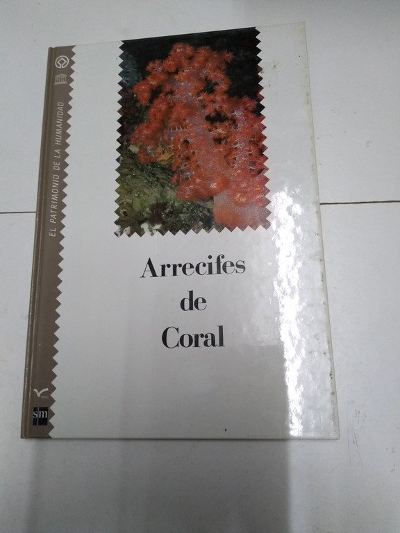 Arrecifes de Coral,