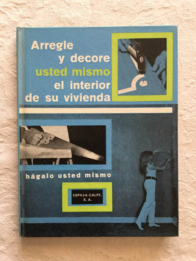 Arregle y decore usted mismo el interior de su vivienda
