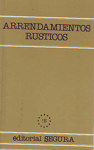 ARRENDAMIENTOS RUSTICOS.