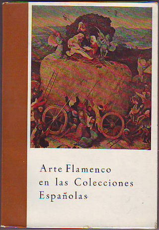 ARTE FLAMENCO EN LAS COLECCIONES ESPAÑOLAS.