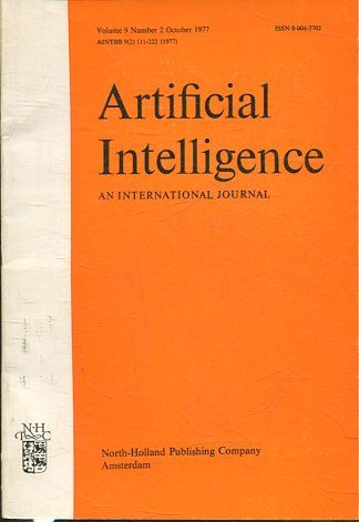 ARTIFICIAL INTELLIGENCE AN INTERNATIONAL JOURNAL. VOLUME 9, NUMBER 2, OCTOBER 1977.