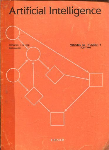 ARTIFICIAL INTELLIGENCE AN INTERNATIONAL JOURNAL. VOLUME 56, NUMBER 1, JULY 1992.