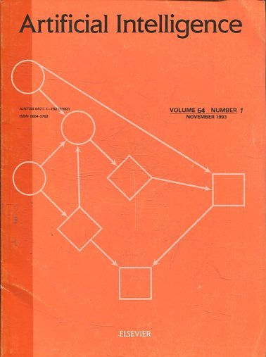 ARTIFICIAL INTELLIGENCE AN INTERNATIONAL JOURNAL. VOLUME 64, NUMBER 1,  NOVEMBER 1993.