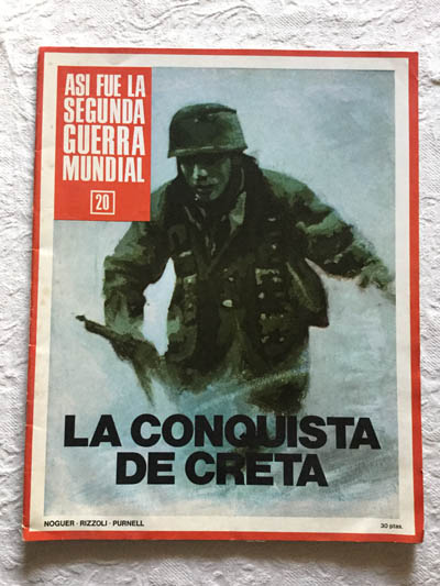 Así fue la segunda guerra mundial (20). La conquista de Creta