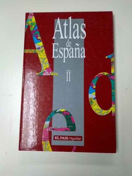 Atlas de España. Tomo II