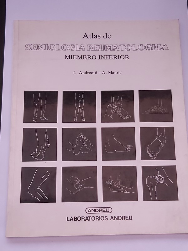 Atlas de Semiología Reumatológica Miembro Inferior