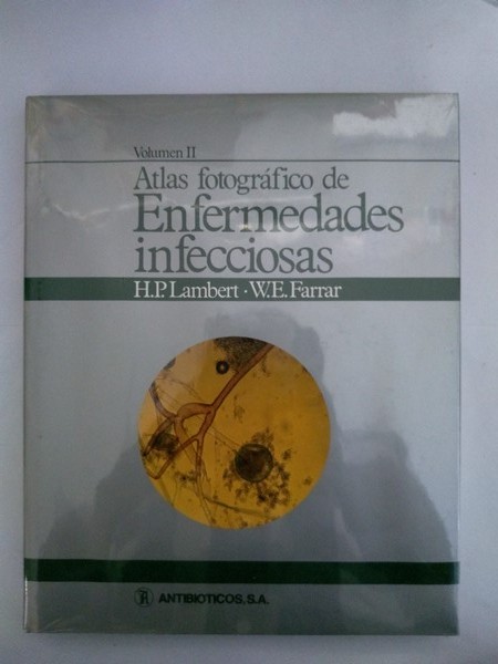 Atlas fotografico de Enfermedades infecciosas. II