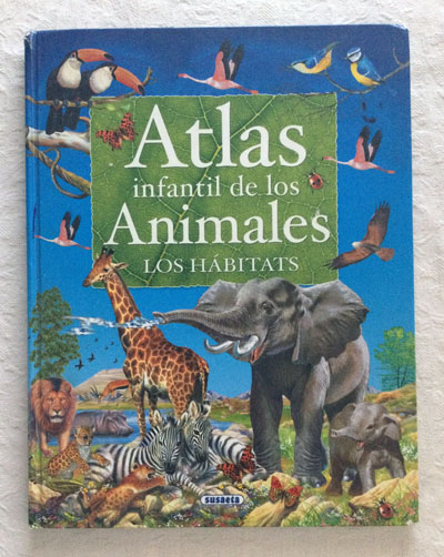Atlas infantil de los animales. Los hábitats