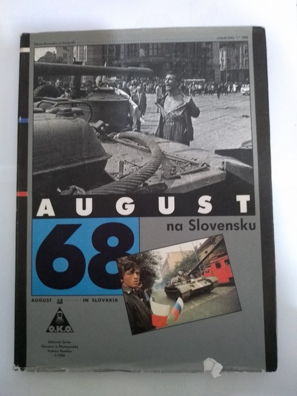 August 68 ….... in Slovakia