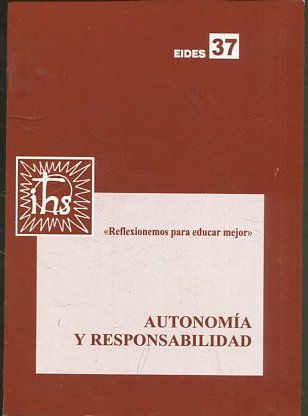 AUTONOMIA Y RESPONSABILIDAD.