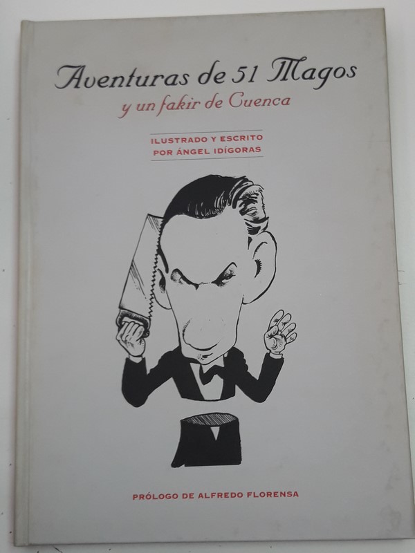 Aventuras de 51 Magos y un Farik de Cuenca