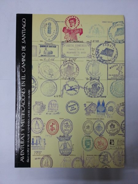 Aventuras y mixtificaciones en el camino de Santiago