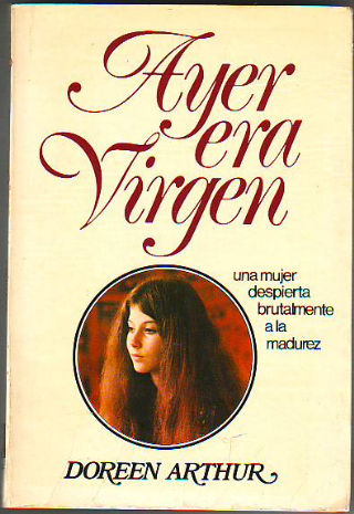 AYER ERA VIRGEN.