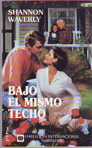 BAJO EL MISMO TECHO.