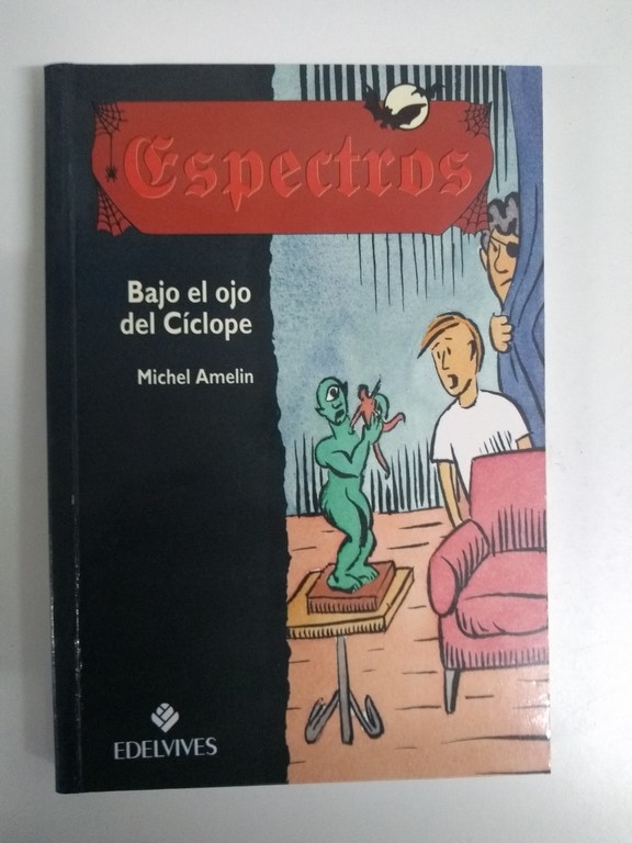 Bajo el ojo del Cíclope