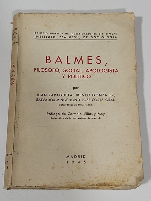 Balmes, filósofo, social, apologista y político